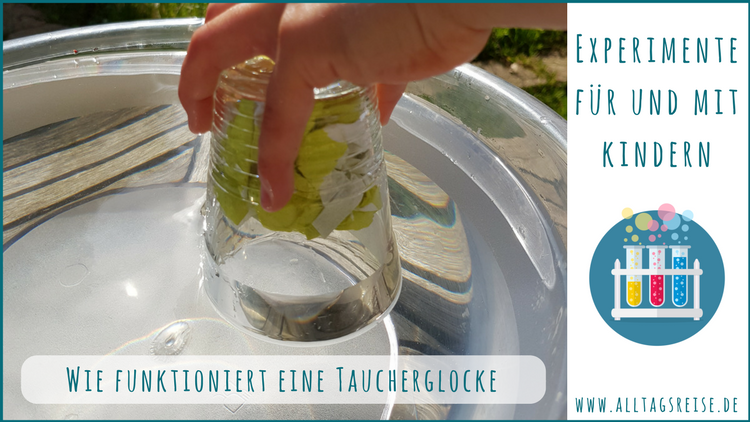 Experiment: Wie funktioniert eine Taucherglocke